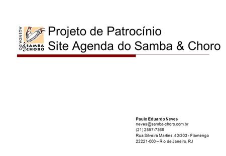 Projeto de Patrocínio Site Agenda do Samba & Choro