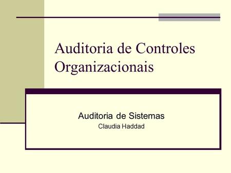Auditoria de Controles Organizacionais