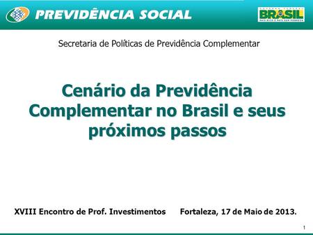 Cenário da Previdência Complementar no Brasil e seus próximos passos