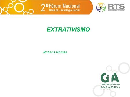 EXTRATIVISMO Rubens Gomes.