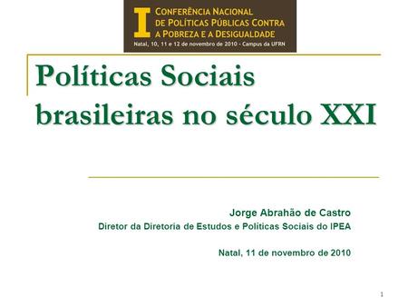 Políticas Sociais brasileiras no século XXI