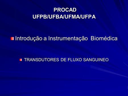 PROCAD UFPB/UFBA/UFMA/UFPA
