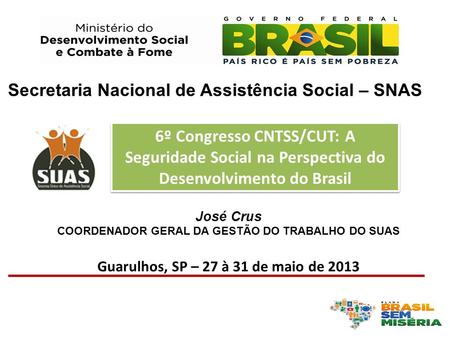Secretaria Nacional de Assistência Social – SNAS