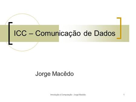 ICC – Comunicação de Dados