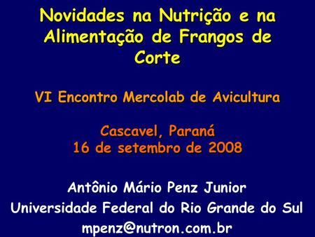 Antônio Mário Penz Junior Universidade Federal do Rio Grande do Sul
