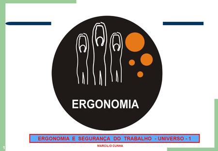 ERGONOMIA E SEGURANÇA DO TRABALHO - UNIVERSO - 1
