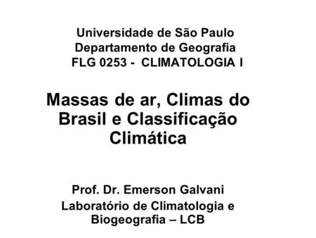 Massas de ar, Climas do Brasil e Classificação Climática