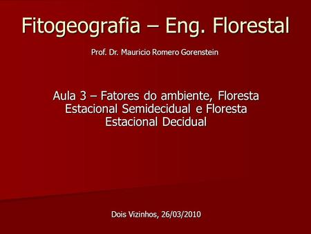 Fitogeografia – Eng. Florestal