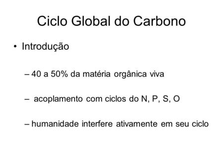 Ciclo Global do Carbono
