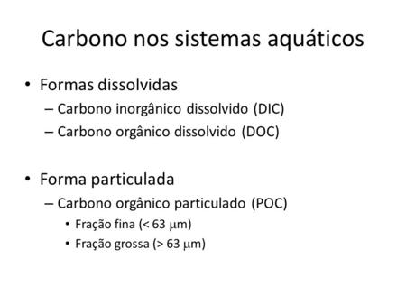 Carbono nos sistemas aquáticos