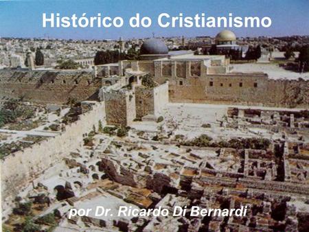 Histórico do Cristianismo