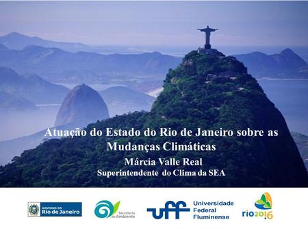 Atuação do Estado do Rio de Janeiro sobre as Mudanças Climáticas
