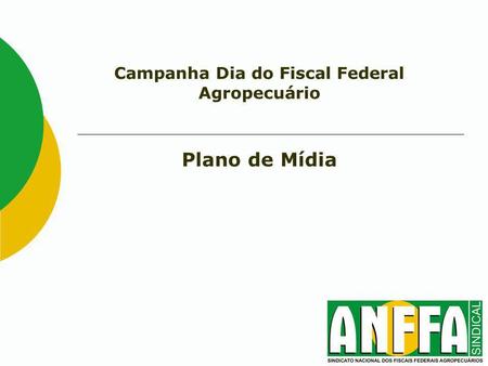 Campanha Dia do Fiscal Federal Agropecuário