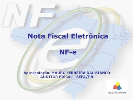 Nota Fiscal Eletrônica NF-e