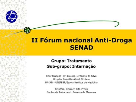 II Fórum nacional Anti-Droga SENAD