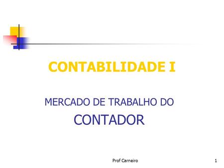MERCADO DE TRABALHO DO CONTADOR