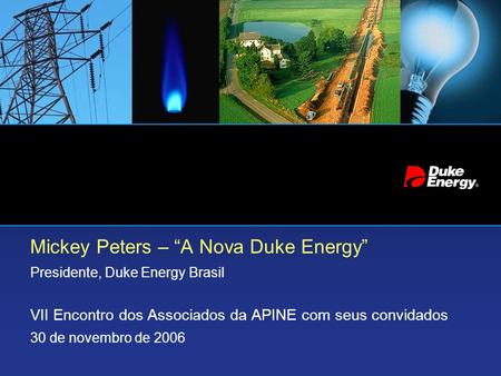 Mickey Peters – “A Nova Duke Energy”