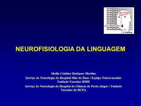 NEUROFISIOLOGIA DA LINGUAGEM