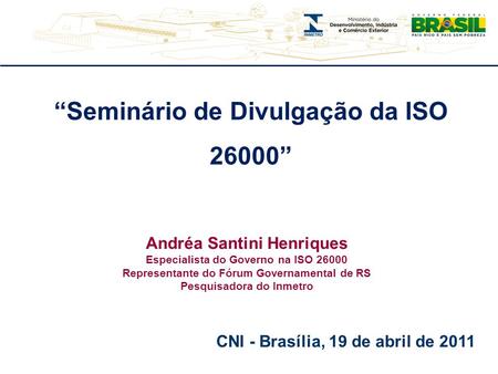 “Seminário de Divulgação da ISO 26000”