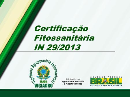 Certificação Fitossanitária IN 29/2013