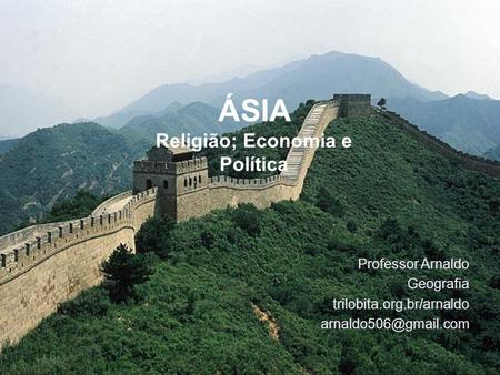 ÁSIA Religião; Economia e Política