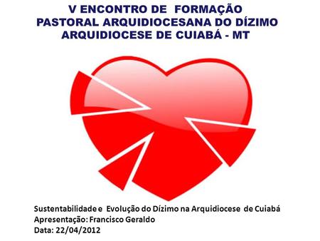 Sustentabilidade e Evolução do Dízimo na Arquidiocese de Cuiabá