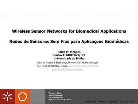 Wireless Sensor Networks for Biomedical Applications