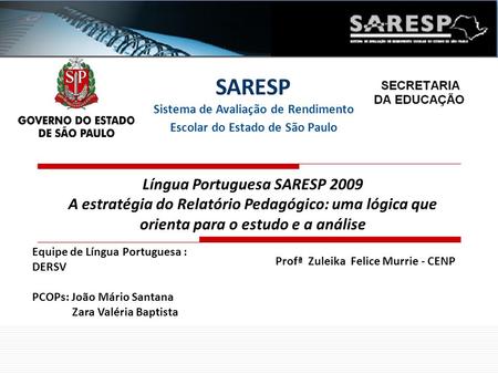 Língua Portuguesa SARESP 2009