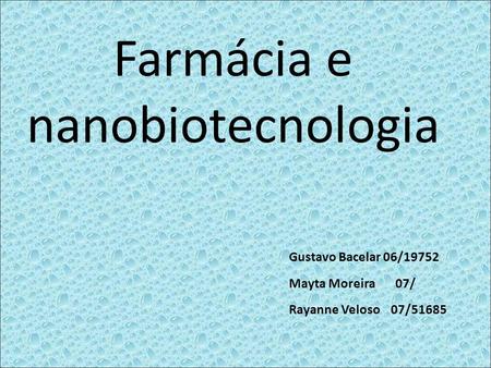 Farmácia e nanobiotecnologia