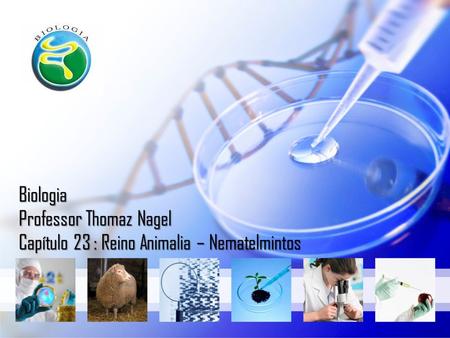 Biologia Professor Thomaz Nagel