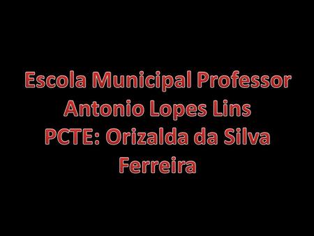 Escola Municipal Professor Antonio Lopes Lins