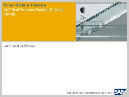 Criar Ordem Interna SAP Best Practices Baseline Package (Brasil)