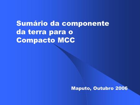Sumário da componente da terra para o Compacto MCC