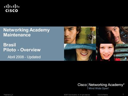 Networking Academy Maintenance Brasil Piloto - Overview