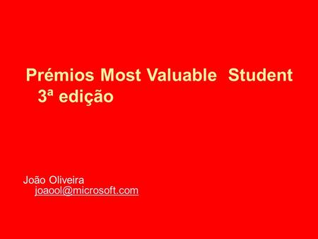Prémios Most Valuable Student 3ª edição João Oliveira