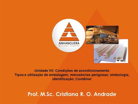 Prof. M.Sc. Cristiana R. O. Andrade