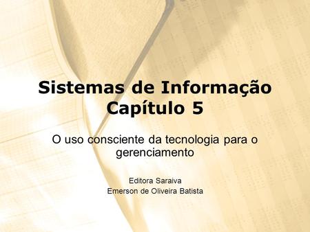 Sistemas de Informação Capítulo 5