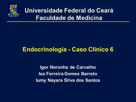 Endocrinologia - Caso Clínico 6