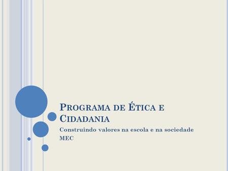 Programa de Ética e Cidadania
