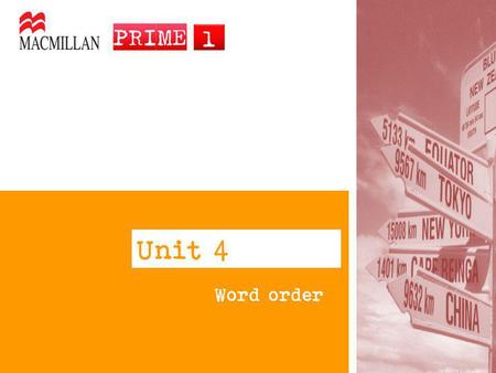 Unit 4 Word order.