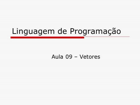 Linguagem de Programação