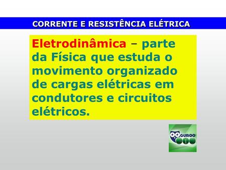 Video aula sobre eletrodinamica