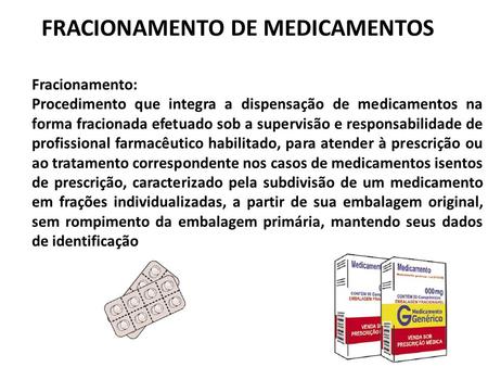 FRACIONAMENTO DE MEDICAMENTOS