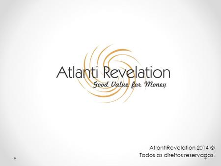 AtlantiRevelation 2014 © Todos os direitos reservados.