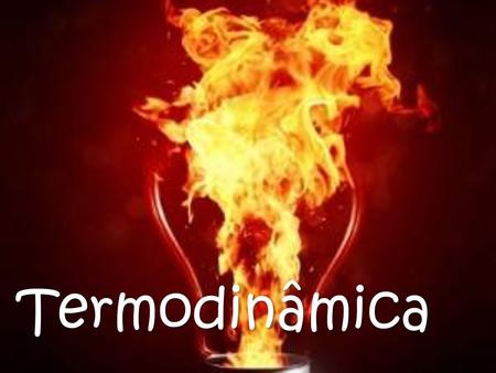 Termodinâmica calor