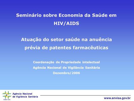 Seminário sobre Economia da Saúde em HIV/AIDS