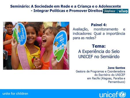 A Experiência do Selo UNICEF no Semiárido