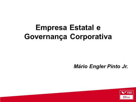 Empresa Estatal e Governança Corporativa