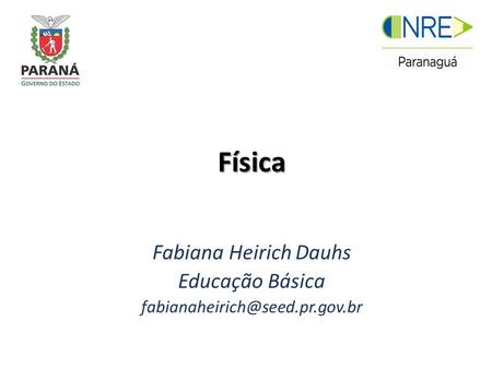 Fabiana Heirich Dauhs Educação Básica