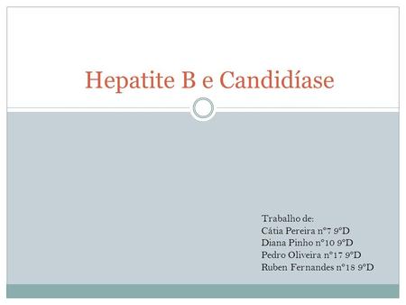 Hepatite B e Candidíase